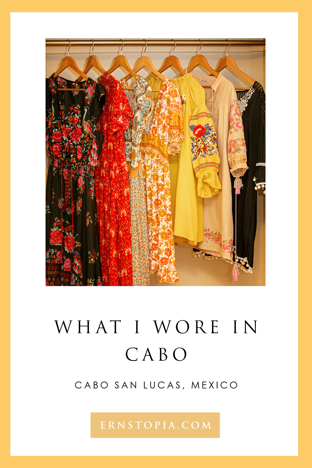 7 Dresses I wore in Cabo
