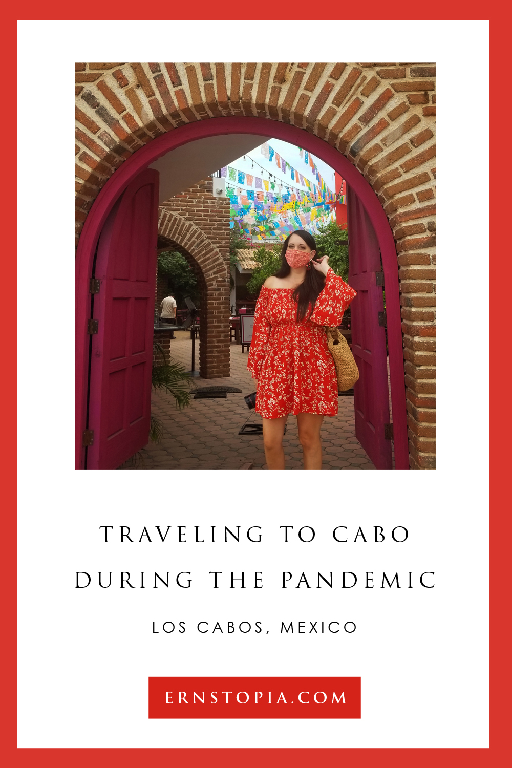 Traveling to Cabo During the Corona Virus Pandemic